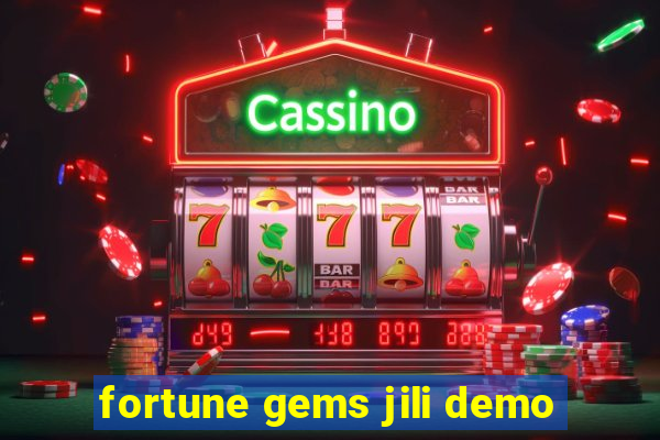 fortune gems jili demo